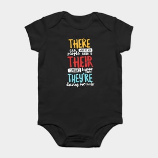 There Their They're T Shirt English Grammar Teacher Distress Baby Bodysuit